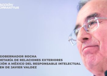 Solicita Gobernador Rocha a la Secretaría de Relaciones Exteriores extradición a México del responsable intelectual del crimen de Javier Valdez