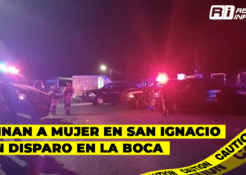 Asesinan a mujer en San Ignacio de un disparo en la boca