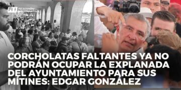 Corcholatas faltantes ya no podrán ocupar la explanada del ayuntamiento para sus mítines