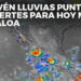 Se prevén lluvias puntuales muy fuertes para hoy en Sinaloa