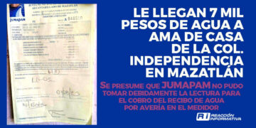 Le llegan 7 mil pesos de agua a ama de casa de la colonia Independencia en Mazatlán
