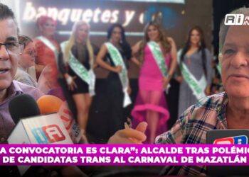“La convocatoria es clara”: Alcalde tras polémica de candidatas trans al Carnaval de Mazatlán