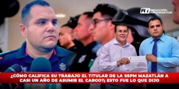 ¿Cómo califica su trabajo el titular de la SSPM Mazatlán a casi un año de asumir el cargo?; Esto fue lo que dijo