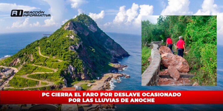 PC cierra El Faro por deslave ocasionado por las lluvias de anoche