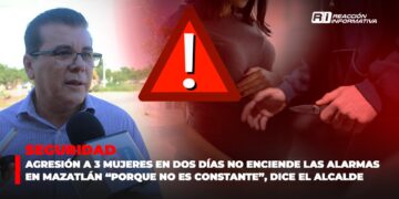 Agresión a 3 mujeres en dos días no enciende las alarmas en Mazatlán “porque no es constante”, dice el Alcalde