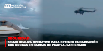 SEMAR realiza impresionante operativo para detener embarcación con drogas en Barras de Piaxtla, San Ignacio