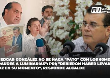 “Que Edgar González no se haga “pato” con los 60 mdp de fraudes a luminarias”: PRI; “Debieron haber levantado la voz en su momento”, responde Alcalde