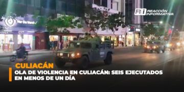 Ola de violencia en Culiacán: Seis ejecutados en menos de un día