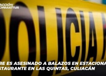 Hombre es asesinado a balazos en estacionamiento de restaurante en Las Quintas, Culiacán