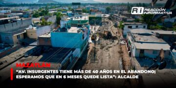 “Av. Insurgentes tiene más de 40 años en el abandono; esperamos que en 6 meses quede lista esta principal arteria”: Alcalde