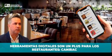 Herramientas digitales son un plus para los restaurantes: Canirac