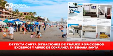 Detecta CAPTA situaciones de fraude, cobros excesivos y abuso de confianza en Semana Santa