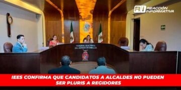 IEES confirma que candidatos a alcaldes NO pueden ser pluris a regidores; partidos tiene 72 horas para hacer ajustes