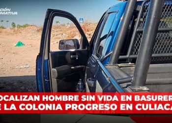 Localizan hombre sin vida en basurero de la colonia Progreso en Culiacán