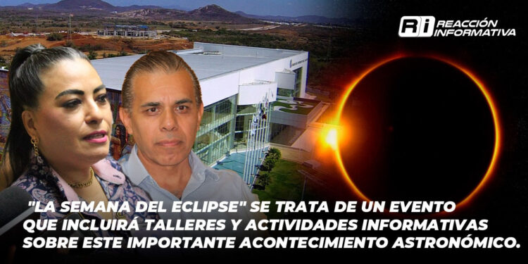 Se realizará en Mazatlán “La Semana del Eclipse”