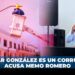 “Edgar González es un corrupto”, acusa Memo Romero