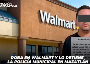 Roba en Walmart y lo detiene la Policía Municipal en Mazatlán