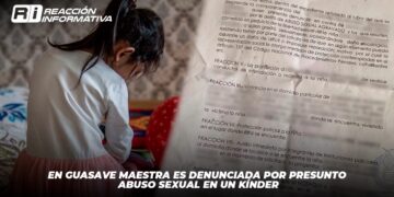 En Guasave maestra es denunciada por presunto abuso sexual en un kínder