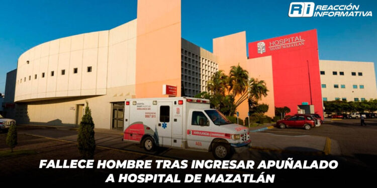 Fallece hombre tras ingresar apuñalado a Hospital de Mazatlán