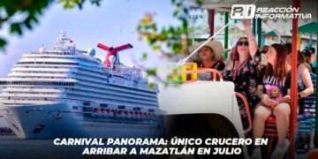 Carnival Panorama: Único Crucero en Arribar a Mazatlán en Julio