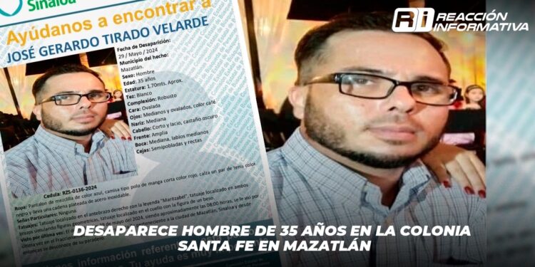 Desaparece Hombre de 35 Años en la Colonia Santa Fe en Mazatlán