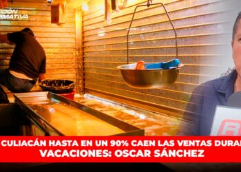 Comercios de Culiacán en crisis económica por vacaciones de verano: Oscar Sánchez