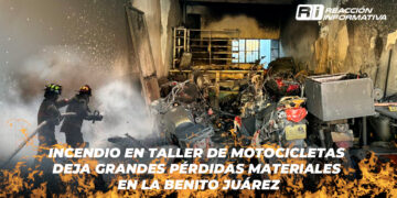 Incendio en taller de motocicletas deja grandes pérdidas materiales en la Benito Juárez