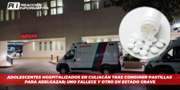 Adolescentes hospitalizados en Culiacán tras consumir pastillas para adelgazar; uno fallece y otro en estado grave