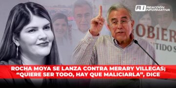 Rocha Moya se lanza contra Merary Villegas; “quiere ser todo, hay que maliciarla”, dice