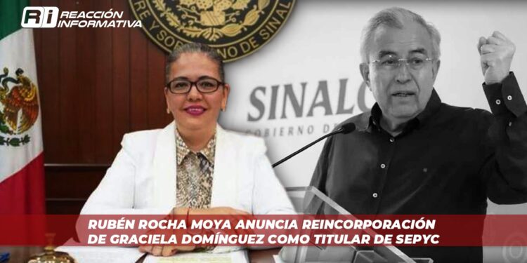 Rubén Rocha Moya anuncia reincorporación de Graciela Domínguez como titular de SEPyC