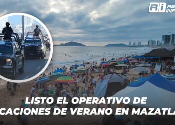Listo el Operativo de Vacaciones de Verano en Mazatlán