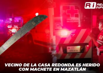 Vecino de la Casa Redonda es herido con machete en Mazatlán