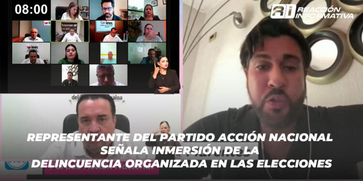 Representante del Partido Acción Nacional señala inmersión de la delincuencia organizada en las Elecciones
