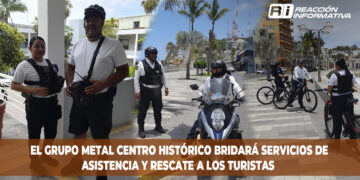El grupo Metal centro histórico bridará servicios de asistencia y rescate a los turistas