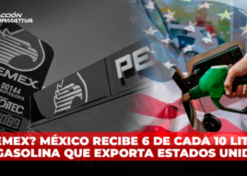 ¿Y PEMEX? México recibe 6 de cada 10 litros de gasolina que exporta Estados Unidos
