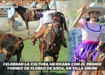 Celebran la cultura mexicana con el Primer Torneo de Floreo de Soga, en Villa Unión
