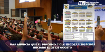 UAS anuncia que el próximo ciclo escolar 2024-2025 iniciará el 26 de agosto