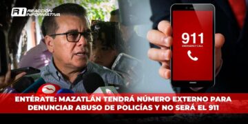 Entérate: Mazatlán tendrá número externo para denunciar abuso de policías y no será el 911