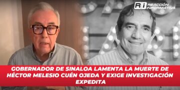 Gobernador de Sinaloa lamenta la muerte de Héctor Melesio Cuén Ojeda y exige investigación expedita