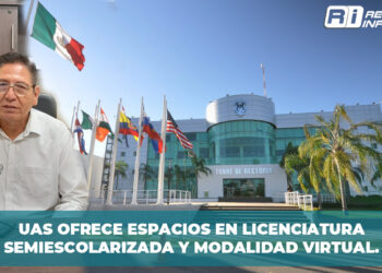 UAS ofrece espacios en licenciatura semiescolarizada y modalidad virtual