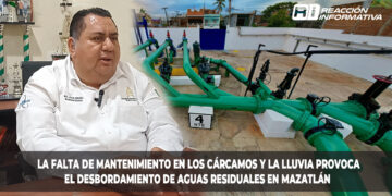 La falta de mantenimiento en los cárcamos y la lluvia provoca el desbordamiento de aguas residuales en Mazatlán
