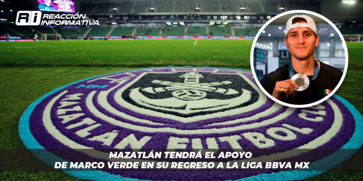 ¡Invitado de lujo! Mazatlán tendrá el apoyo de Marco Verde en su regreso a la Liga BBVA MX