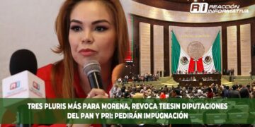 Tres pluris más para Morena, revoca TEESIN diputaciones del PAN y PRI: Pedirán impugnación
