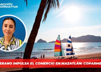 Verano impulsa el comercio en Mazatlán: Coparmex