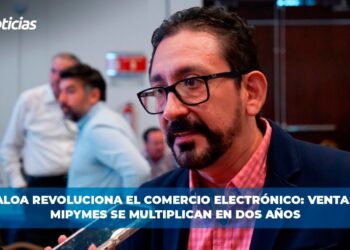 Sinaloa Revoluciona el Comercio Electrónico: Ventas de MiPyMES Se Multiplican en Dos Años