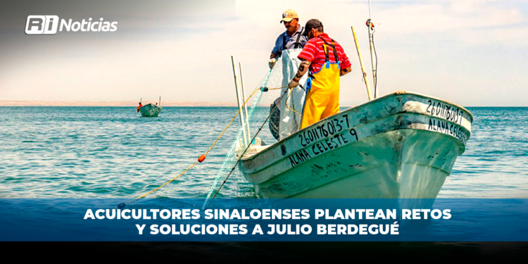 Acuicultores sinaloenses plantean retos y soluciones a Julio Berdegué