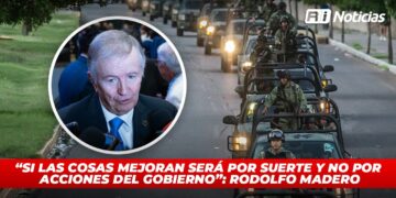 “Si las cosas mejoran será por suerte y no por acciones del gobierno”: Rodolfo Madero