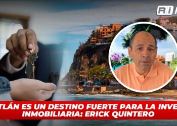 Mazatlán es un destino fuerte para la inversión inmobiliaria: Erick Quintero