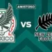 ¿A qué hora juega México vs Nueva Zelanda HOY? Alineaciones y dónde VER Amistoso EN VIVO