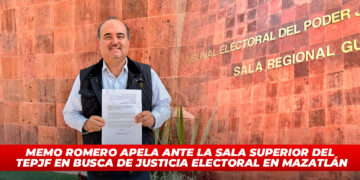 Memo Romero apela ante la Sala Superior del TEPJF en busca de justicia electoral en Mazatlán